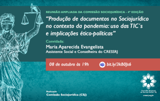 Cartaz com fundo azul e as informações descritas acima. Na lateral esquerda da imagem, o símbolo da justiça e, à direita sob uma tarja vermelha, as informações para acesso à plataforma da reunião. No rodapé da imagem, à direita, a logo do CRESSRJ em cor branca.