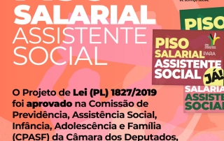 Card com fundo na cor salmão traz a mensagem de aprovação do piso salarial na Comissão de Previdência da Câmara, com imagem do cartaz produzido pelo CFESS em defesa do piso