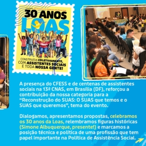 Card com fundo azul e amarelo traz um selo pelos 30 anos da Loas e imagem da atividade autogestionada promovida pelo CFESS.