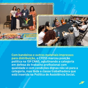 Card com fundo azul e amarelo mostra imagens de atividades do CFESS durante a conferência e traz informações sobre as ações do CFESS no evento.