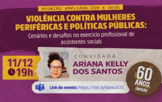 Cartaz com fundo lilás e fonte amarela traz as informações sobre o evento descritas acima. Abaixo do título da atividade, sobre uma tarja branca, a foto da convidada (à direita da data e horário do evento). À esquerda da imagem, selo dos 60 anos do CRESS/RJ. No rodapé, link para acesso à sala virtual.