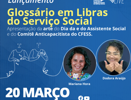 Glossário em Libras: CFESS promove live de lançamento do material
