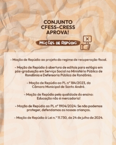 Texto em fundo em tons de bege. Tarja no centro com o texto Moções de Repúdio. Ao lado, ícone de mão segurando placa de proibição. Texto Conjunto CFESS-CRESS aprova! Seguido de lista de moções, como disponibilizado nos links abaixo.