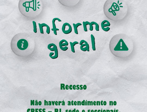 Não haverá atendimento no CRESS-RJ, sede e seccionais, entre os dias 17 e 23 de abril
