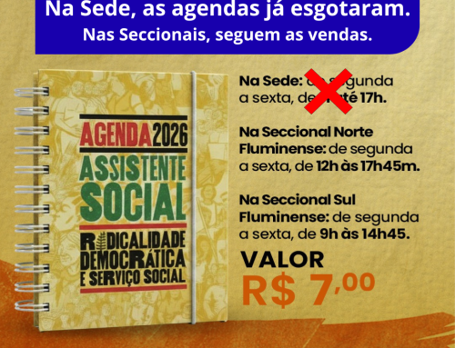 Atenção!!!! Na Sede, as agendas já esgotaram. Nas Seccionais, a venda continua, mas já temos poucas unidades, também!